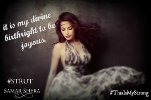 What makes a woman strong: The new definition by Samar Shera