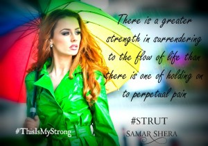 What makes a woman strong: The new definition by Samar Shera